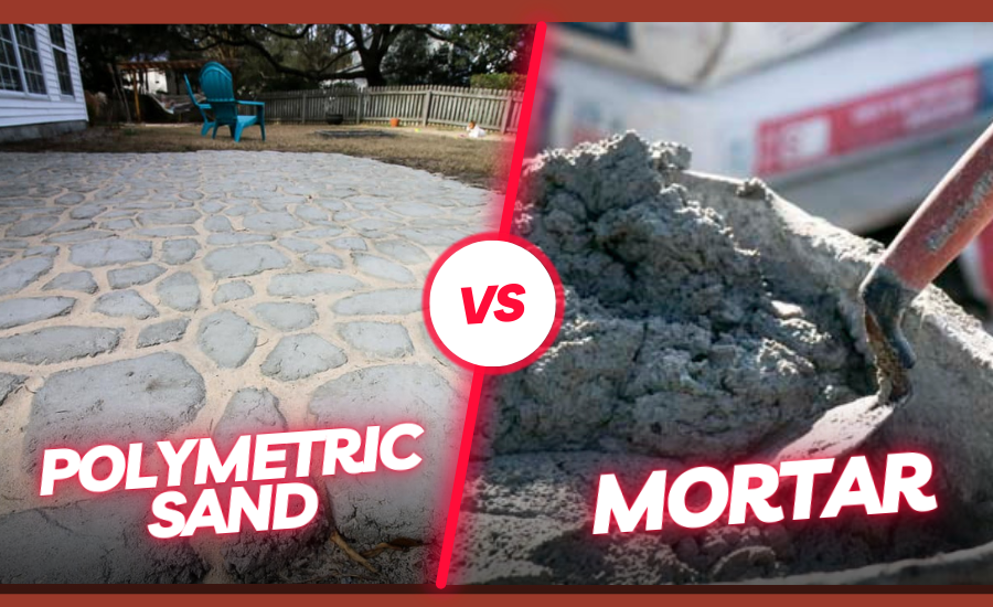 Difference Between Polymetric Sand and Mortar