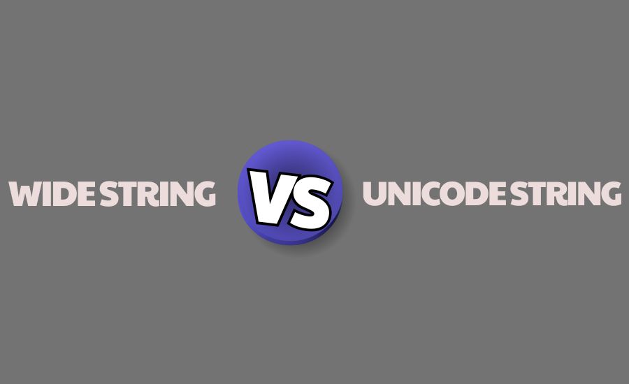 Delphi WideString vs UnicodeString Key Differences Explained