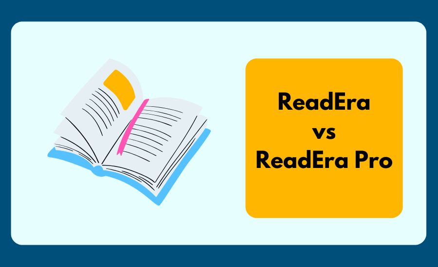 ReadEra vs ReadEra Pro: Key Differences Uncovered